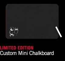 Limited Edition Cutom Mini Chalkboard